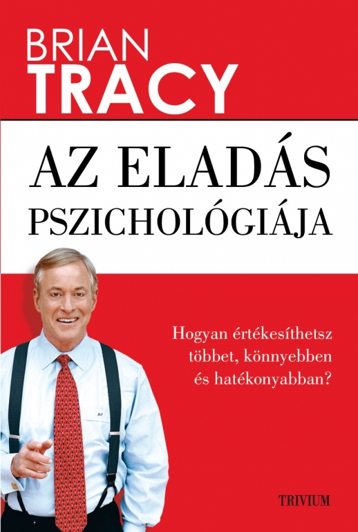 Brian Tracy Eladas pszichologiaja